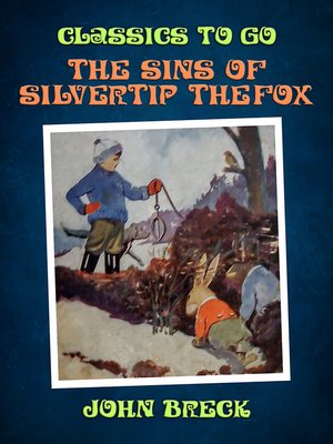 cover image of The Sins of Silvertip the Fox